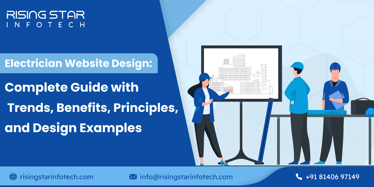 Professional electrician website design by Risingstar Infotech showcasing a modern, user-friendly interface to attract and convert clients.